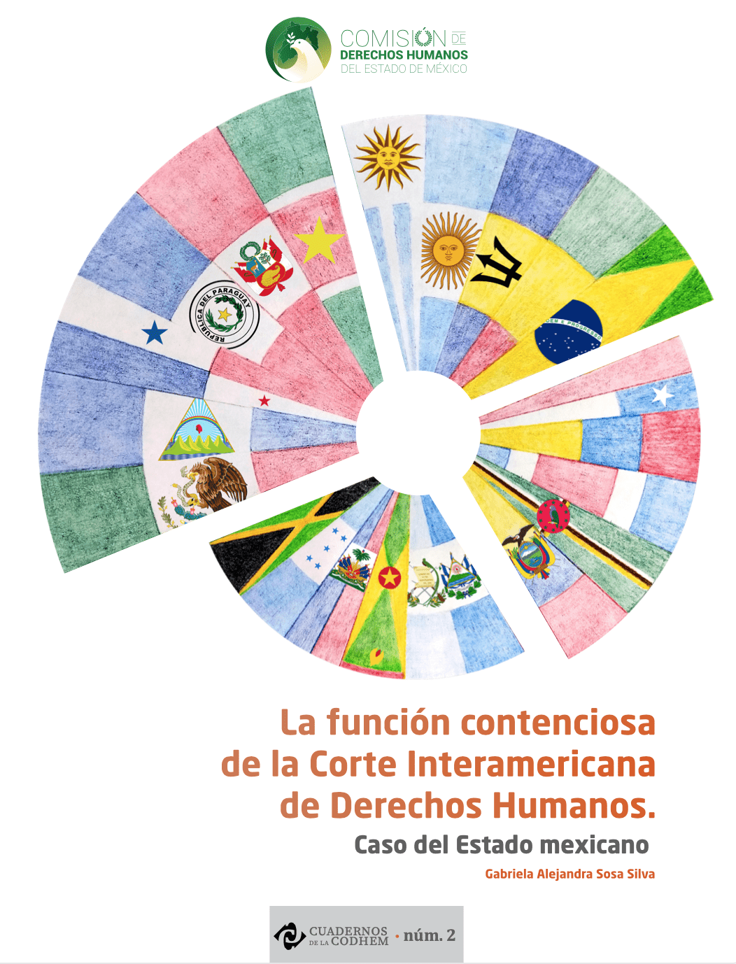 La función contenciosa de la Corte Interamericana de Derechos Humanos ...